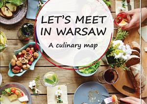 Let's Meet In Warsaw - A Culinary MapLet's Meet In Warsaw - A Culinary Map - 2016