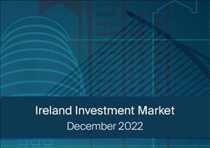 Ireland Investment Market OverviewIreland Investment Market Overview - December 2022