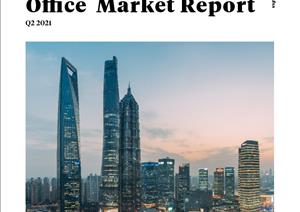 Shanghai Office Market ReportShanghai Office Market Report - Q2 2021