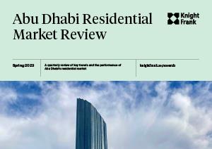 Abu Dhabi Residential Market ReviewAbu Dhabi Residential Market Review - Spring 2023