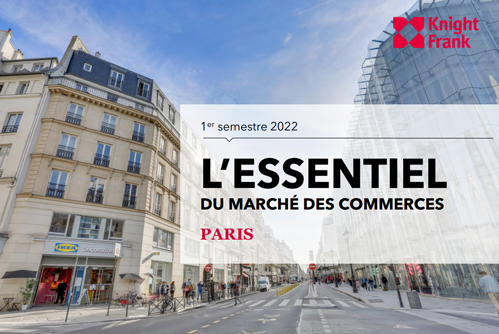 L’essentiel du marché des commerces - Paris - 1er semestre 2022