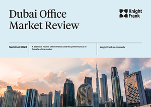 Dubai Office Market Review - Summer 2023