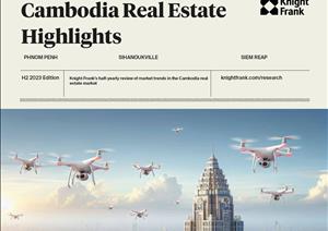 Cambodia Real Estate HighlightsCambodia Real Estate Highlights - H2 2023