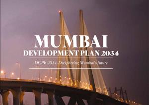 India Topical ReportsIndia Topical Reports - DCPR 2034 – Deciphering Mumbai’s Future