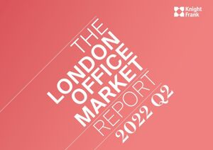 The London Office Market ReportThe London Office Market Report - 2022 Q2