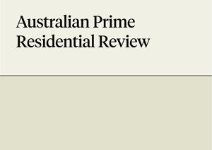 Australian Prime Residential ReviewAustralian Prime Residential Review - Q2 2023