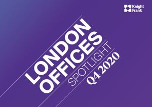 London Offices SpotlightLondon Offices Spotlight - Q4 2020