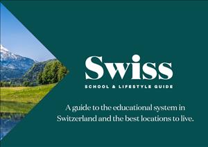 Swiss Schools and Lifestyle GuideSwiss Schools and Lifestyle Guide - 2021