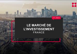 Le marché de l'investissement en France - 1T 2021Le marché de l'investissement en France - 1T 2021 - Avril 2021