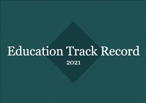 Education Snapshot Track RecordEducation Snapshot Track Record - 2021
