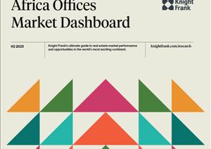 Africa Office Market DashboardAfrica Office Market Dashboard - Q3 2023