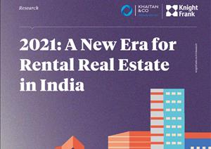 A New Era for Rental Real Estate in IndiaA New Era for Rental Real Estate in India - Indian Real Estate Residential & Office