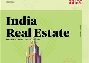 India Real Estate RESIDENTIAL MARKET - JANUARY - JUNEIndia Real Estate RESIDENTIAL MARKET - JANUARY - JUNE - 2021