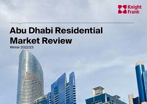 Abu Dhabi Residential Market ReviewAbu Dhabi Residential Market Review - Winter 2022-23