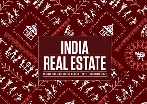 INDIA REAL ESTATE RESIDENTIAL AND OFFICE MARKETINDIA REAL ESTATE RESIDENTIAL AND OFFICE MARKET - 2021