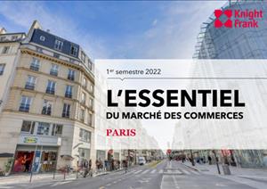 L’essentiel du marché des commerces - ParisL’essentiel du marché des commerces - Paris - 1er semestre 2022
