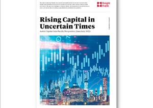 Asia Pacific: Rising Capital in Uncertain TimesAsia Pacific: Rising Capital in Uncertain Times - 2022