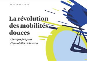 La révolution des mobilités doucesLa révolution des mobilités douces - Septembre 2022