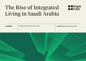 The Rise of Integrated Living in Saudi Arabia - January 2026