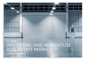 Saint-Petersburg Industrial MarketSaint-Petersburg Industrial Market - H1 2019